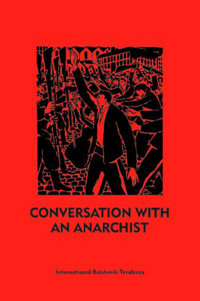 conversations with an anarchist